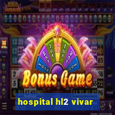 hospital hl2 vivar